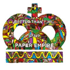 better-than-ezra-paper-empire.jpg
