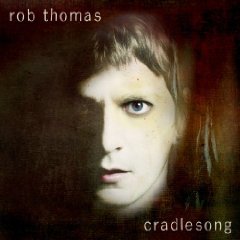 rob-thomas-cradlesong.jpg