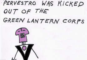 Thumbnail teaser. Caption, above a Green Lantern with a phallus-shaped head: "Pervestro was kicked out of the Green Lantern Corps..."